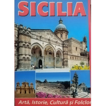 Sicilia - Arta, istorie, cultura si folclor