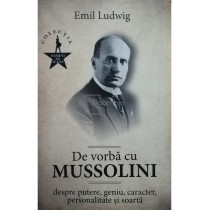 De vorba cu Mussolini