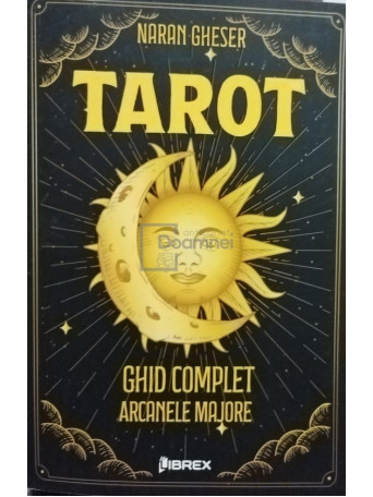 Tarot - Ghid complet, arcanele majore