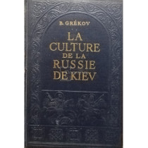 La culture de la Russie de Kiev