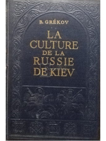 La culture de la Russie de Kiev