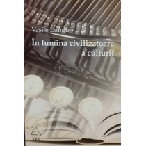 In lumina civilizatoare a culturii