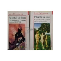 Pacatul si frica, 2 vol.