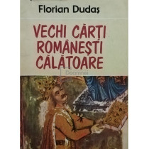 Vechi carti romanesti calatoare