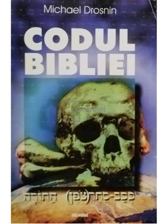 Michael Drosnin - Codul bibliei - 1999 - Brosata