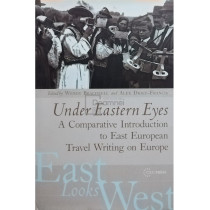 East looks west, vol. 2 - Under Eastern Eyes