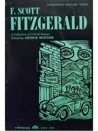 Twentieth century views: F. Scott Fitzgerald