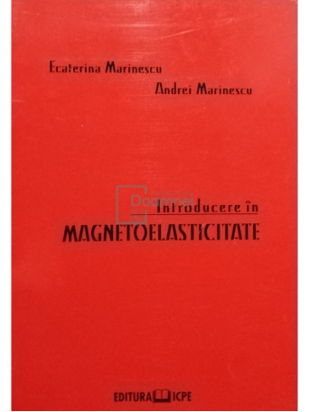 Introduere in magnetoelasticitate