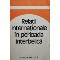 Relatii internationale in perioada interbelica