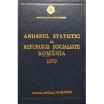 Anuarul Statistic al Republicii Socialiste Romania 1970