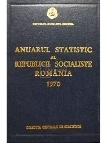 Anuarul Statistic al Republicii Socialiste Romania 1970