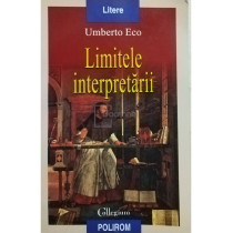 Limitele interpretarii, editia a II-a