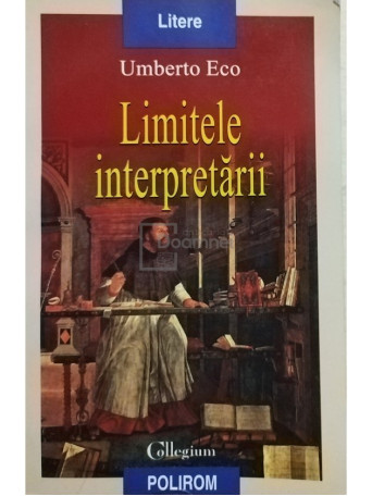 Limitele interpretarii, editia a II-a