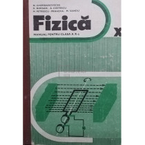 Fizica - Manual pentru clasa a X-a