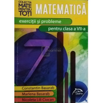 Matematica - Exercitii si probleme pentru clasa a VII-a