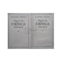 Pagini de critica literara, 2 vol.