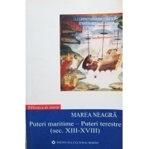 Marea Neagra - Puteri maritime - Puteri terestre (sec. XIII - XVIII)