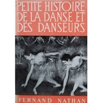 Petite histoire de la danse et des danseurs