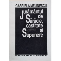 Juramantul de saracie, castitate si supunere