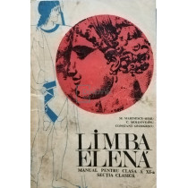 Limba elena - Manual pentru clasa a XI-a sectia clasica