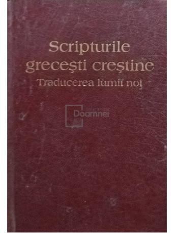 Scripturile grecesti crestine - 2000 - Brosata