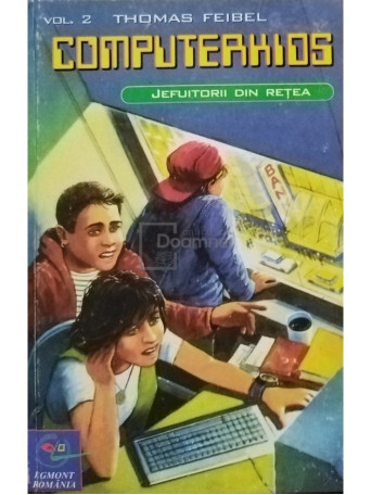 Thomas Feibel - Computerkios - Jefuitorii din retea - 2000 - Cartonata