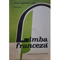 Limba franceza - Manual pentru clasa a XI-a (anul VII de studiu)