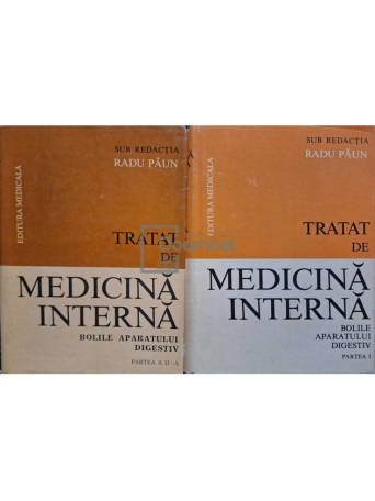 Tratat de medicina interna - Bolile aparatului digestiv, 2 vol.