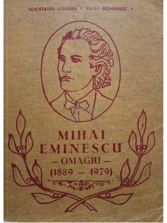 Mihai Eminescu omagiu (1889 - 1979)