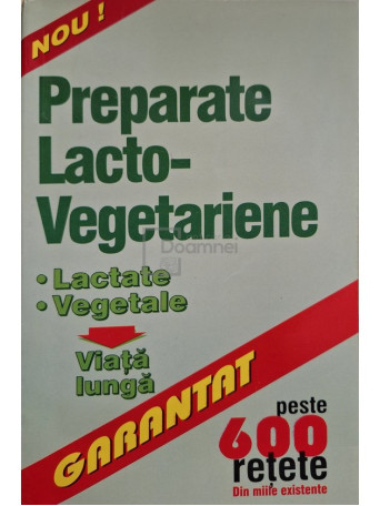 Preparate lacto-vegetariene