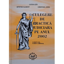 Culegere de practica judiciara pe anul 2002