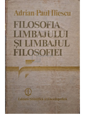 Filosofia limbajului si limbajul filosofiei