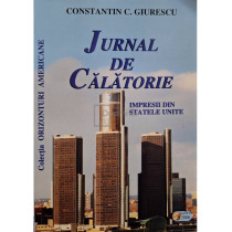 Jurnal de calatorie - Impresii din Statele Unite