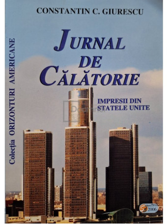 Jurnal de calatorie - Impresii din Statele Unite