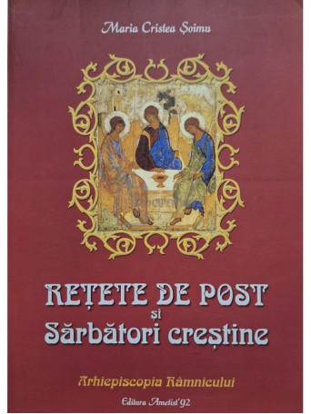 Retete de post si Sarbatori crestine