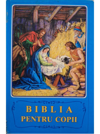 Biblia pentru copii - 1992 - Cartonata