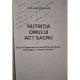 Nutritia omului - Act sacru, vol. 1 (semnata)