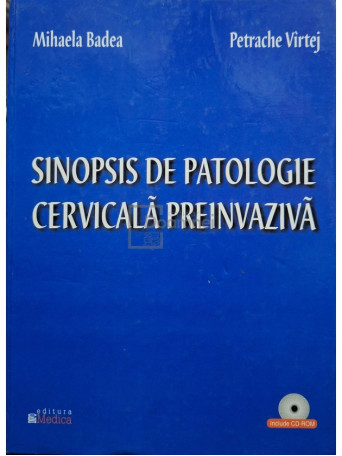 Sinopsis de patologie cervicala preinvaziva