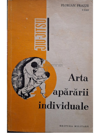 Florian Frazze - Arta apararii individuale - 1970 - Brosata