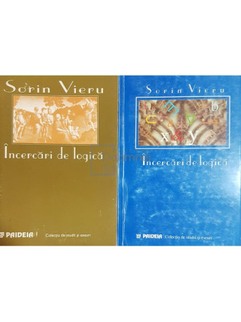 Incercari de logica, 2 vol. (semnata)