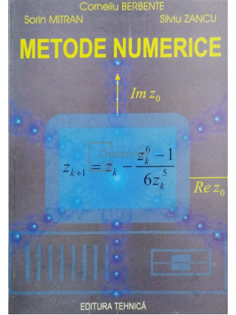 Corneliu Berbente - Metode numerice (semnata) - 1997 - Brosata