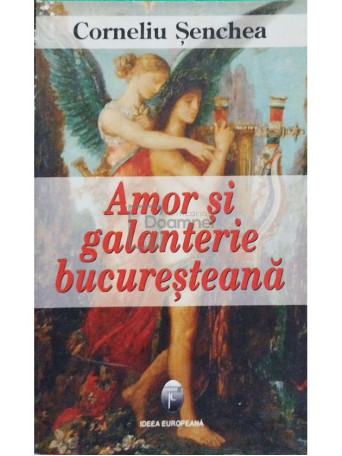 Amor si galanterie bucuresteana