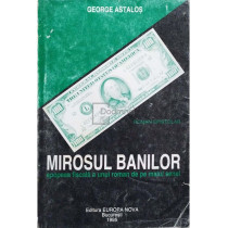 Mirosul banilor - Epopeea fiscala a unui roman de pe malul senei