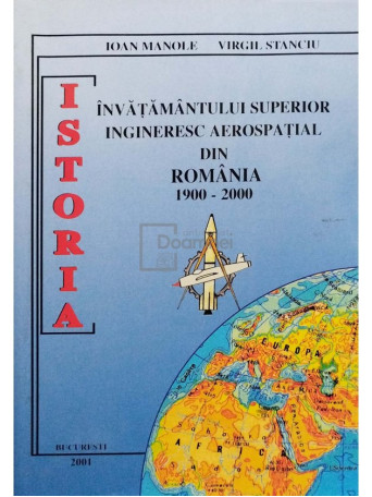 Istoria invatamantului superior ingineresc aerospatial din Romania 1900-2000