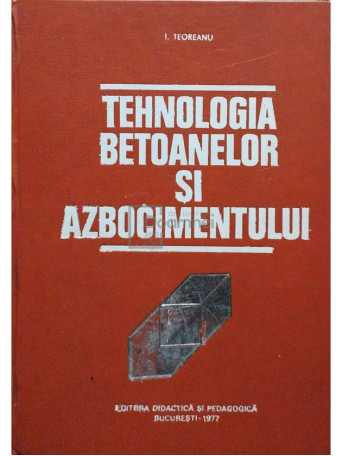 Tehnologia betoanelor si azbocimentului