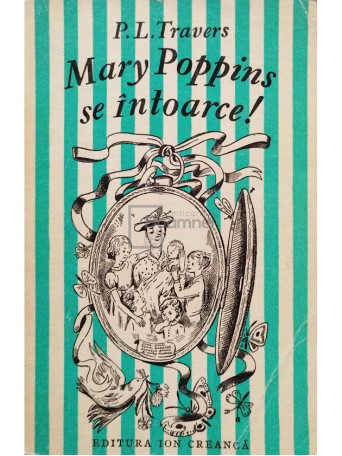 P. L. Travers - Mary Poppins se intoarce! - 1971 - Brosata