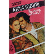 Arta iubirii si educatia sexuala