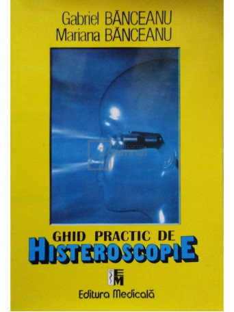 Ghid practic de histeroscopie