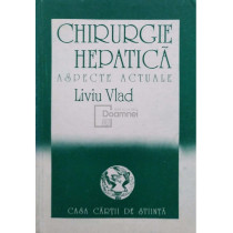 Chirurgie hepatica - Aspecte actuale