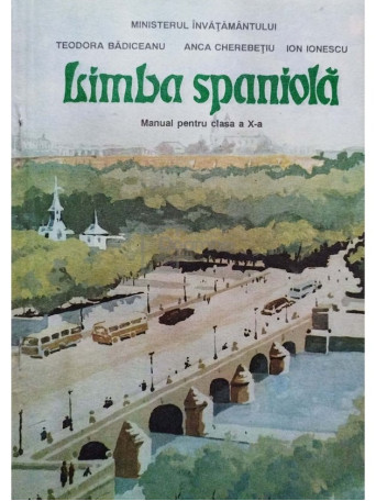 Limba spaniola - Manual pentru clasa a X-a